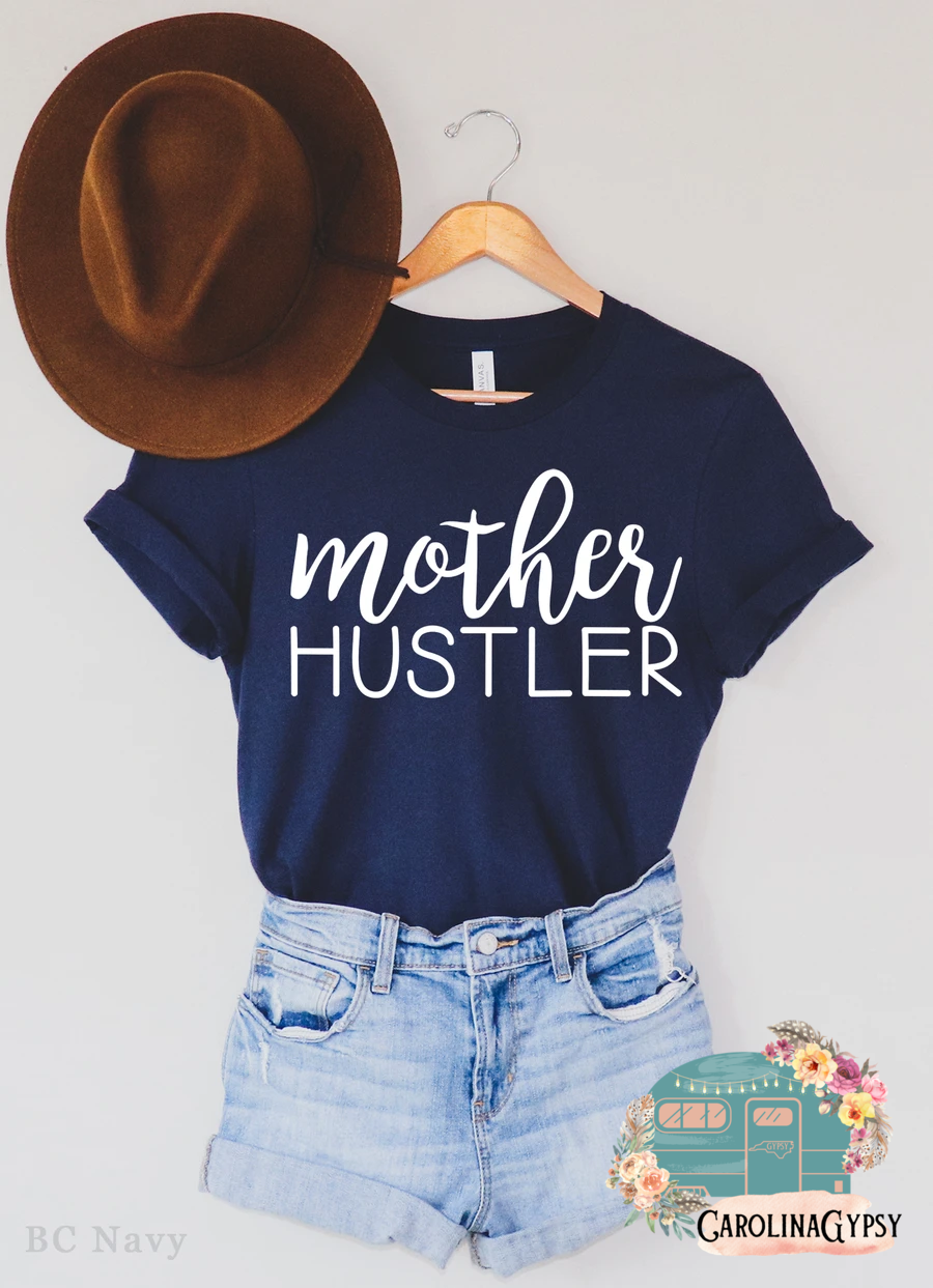 Mother Hustler